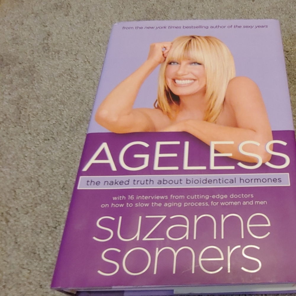 Ageless.  By Suzanne Somers MARKED DOWN